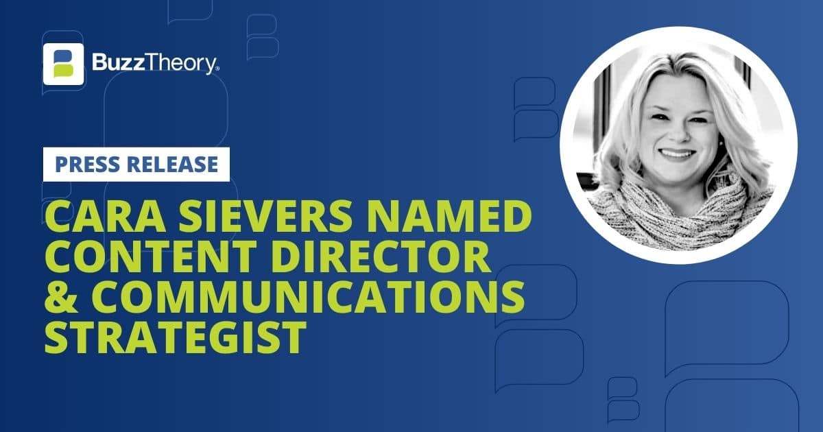 Cara Sievers Joins BuzzTheory as Content Director & Communications Strategist