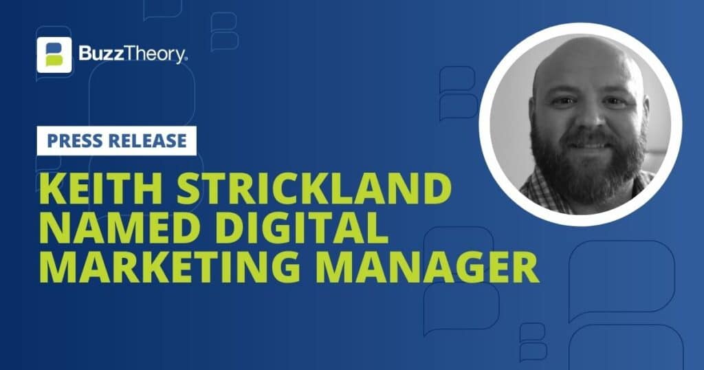 Keith Strickland DIgital Marketing Manager Featured Image